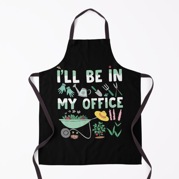 Item preview, Funny Gardener Garden Graphic Design - I'LL Be In My Office designed and sold by Manisma Road.