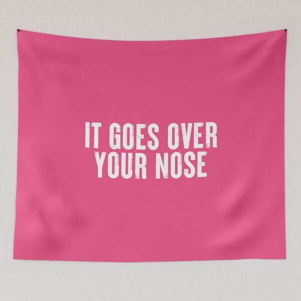 Item preview, It Goes Over Your Nose #005 designed and sold by SalahBlt.