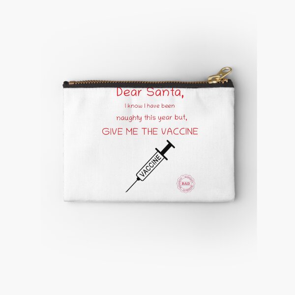 Item preview, Dear Santa, I Know I have been naughty this year, but give me the COVID-19 Vaccine (Red text) designed and sold by SacredsDesigns.
