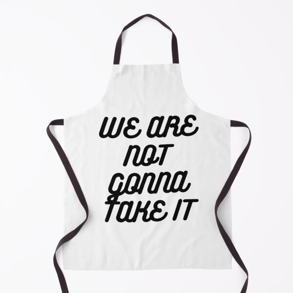 Item preview, we are not gonna take it designed and sold by bwayjime.