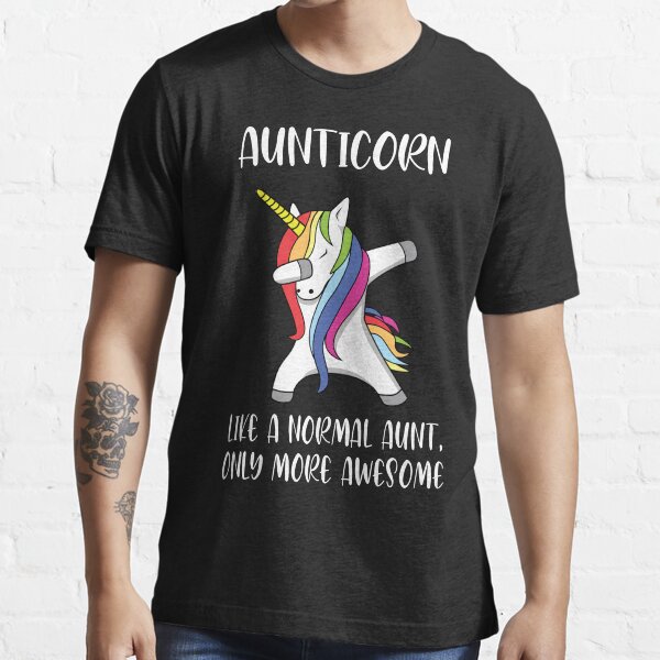 Aunticorn like A Normal Aunt only more Awesome Gift  Essential T-Shirt
