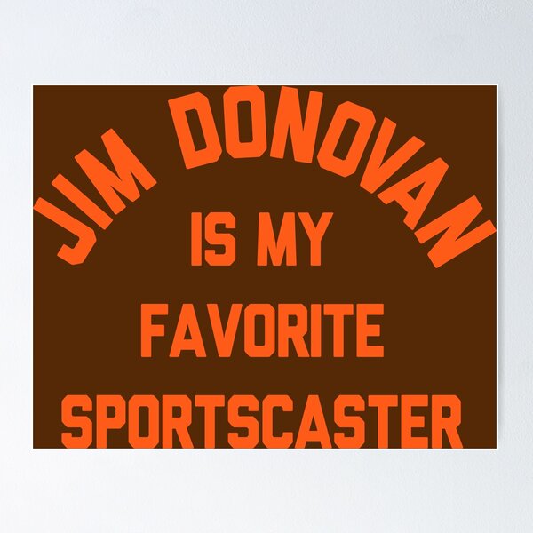 Item preview, Jim Donovan is My Favorite Sportscaster designed and sold by mbcreativellc.
