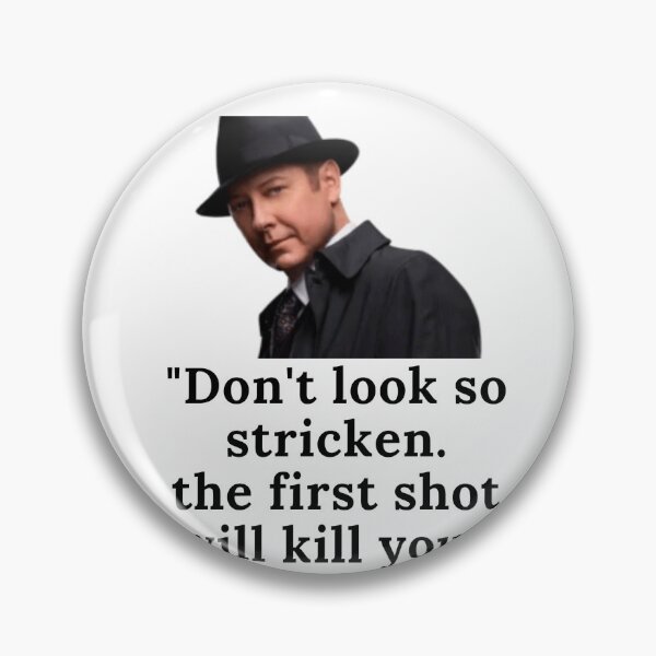 Item preview, The Blacklist reddington quote for so stricken designed and sold by oussayya.