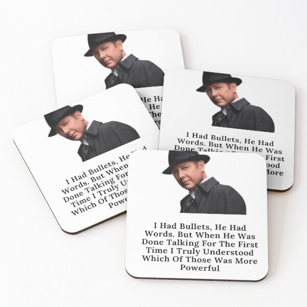Item preview, The Blacklist reddington quote for  i had bullets designed and sold by oussayya.