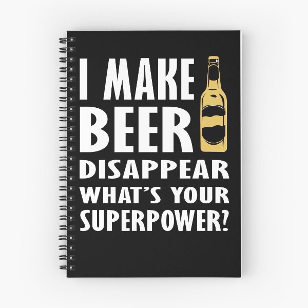 Item preview, I make beer disappear, what's your superpower? designed and sold by Hamadax.