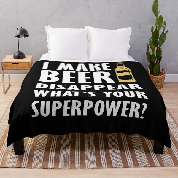 Item preview, I make beer disappear, what's your superpower? designed and sold by Hamadax.