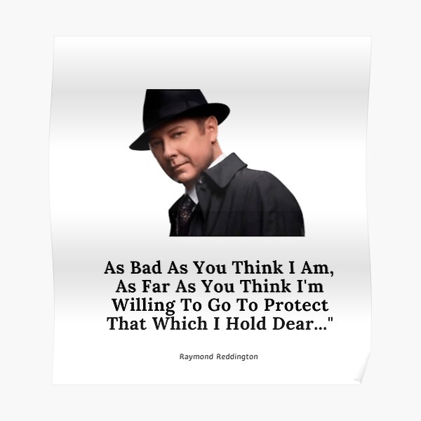 The Blacklist Quotes Posters Redbubble