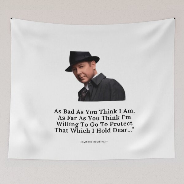 Item preview, The Blacklist reddington quote for as bad as you think designed and sold by oussayya.