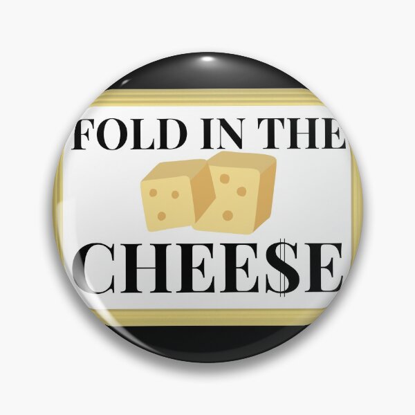 Item preview, Copy of Fold in the Cheese designed and sold by CrownsStore.