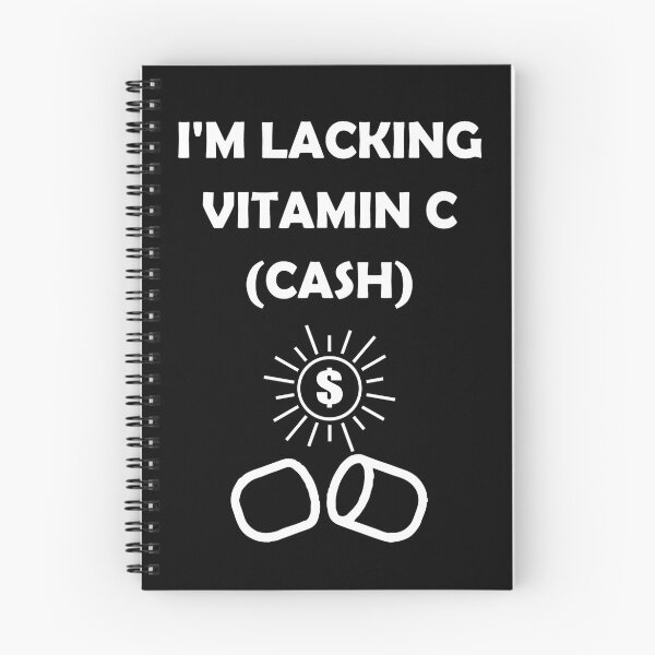Item preview, I'm Lacking Vitamin C (Cash) designed and sold by rozar-nv.