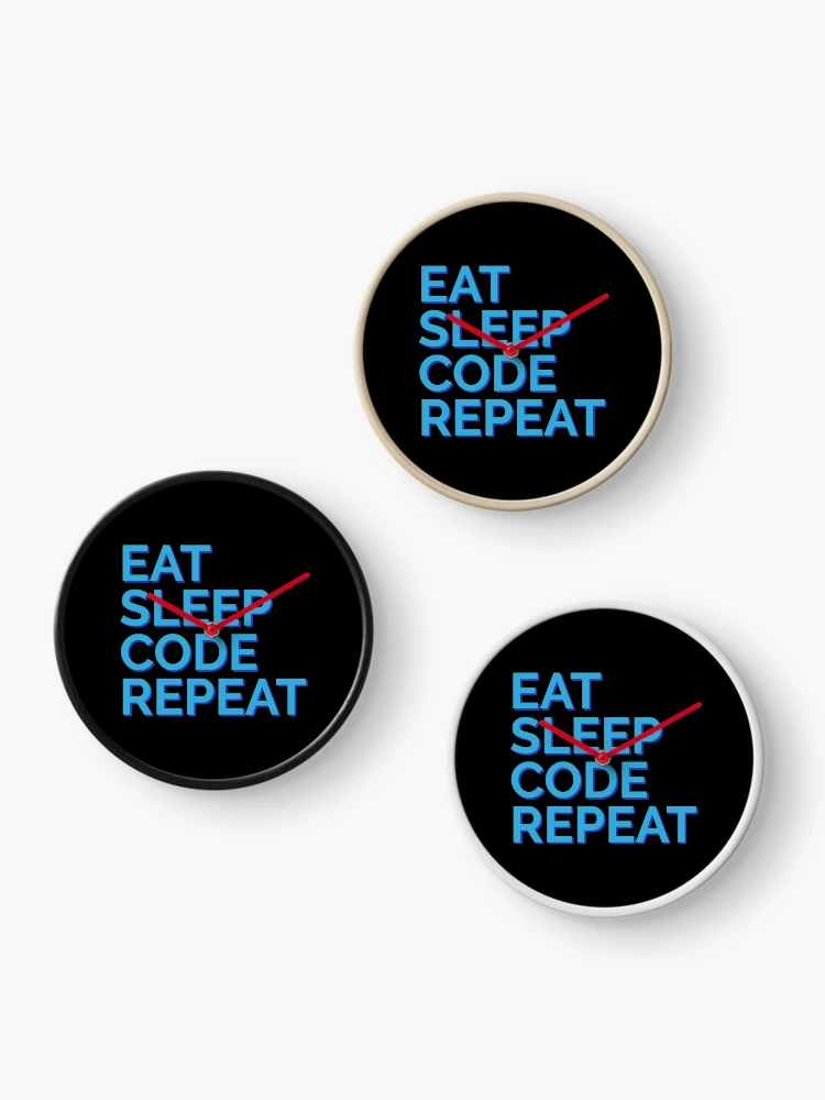 Thumbnail 3 of 4, Clock, Eat Sleep Code Repeat Java Programmer designed and sold by Sour Soul.