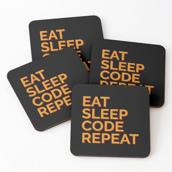 Item preview, Eat Sleep Code Repeat Javascript Coder designed and sold by Sour Soul.