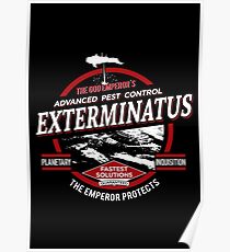 Exterminatus - Fortgeschrittene Schädlingsbekämpfung Poster