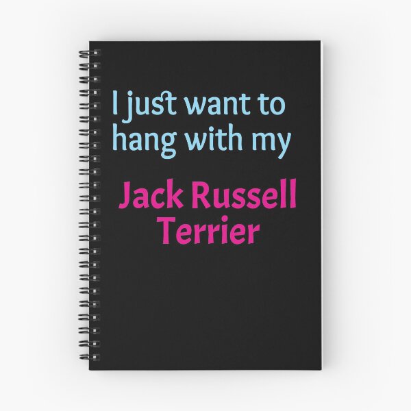 Item preview, Jack Russell Terrier, I just want to hang with my Jack Russell Terrier designed and sold by amrmab.