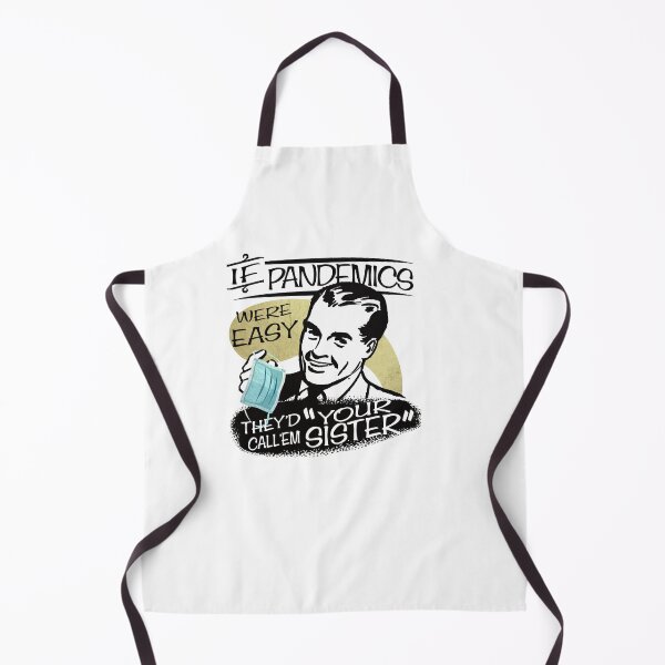 Item preview, If Pandemics were easy.. designed and sold by bunnyboiler.