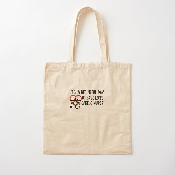 Es un hermoso día para salvar vidas cardic enfermera Bolsa de algodón