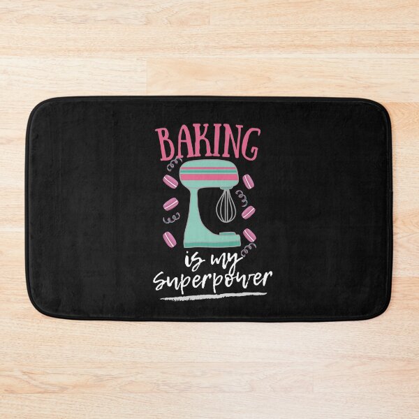 Item preview, Baking Is My Superpower designed and sold by EvaWolf.
