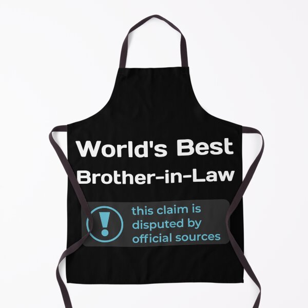Item preview, This Claim is Disputed (World's Best Brother-in-Law) - Self Deprecating designed and sold by WeaveTrumpet.