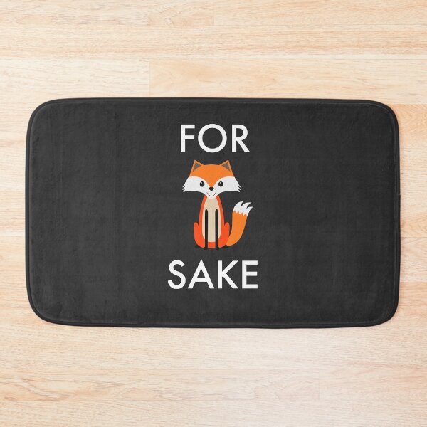 Item preview, For fox sake designed and sold by Jamiecsmith1986.