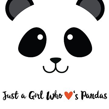 Juste une fille qui aime les pandas, l'ours panda, l'amant de