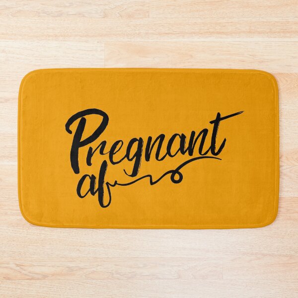 Item preview, Pregnant af designed and sold by PurpleAcademy.