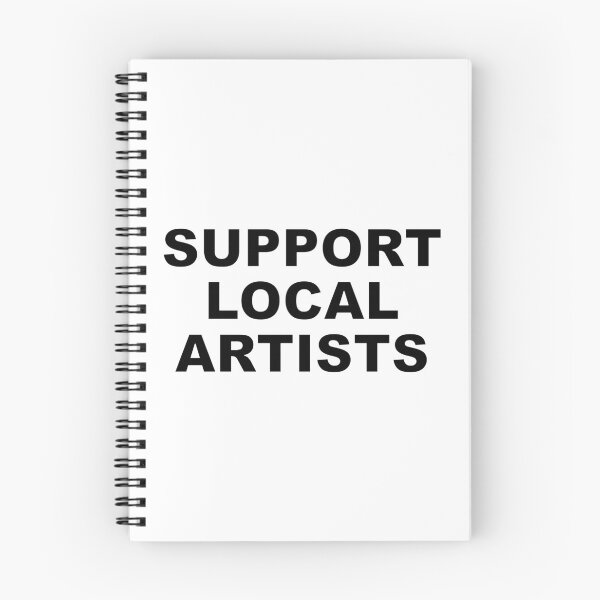 Item preview, Support Local Artists designed and sold by Undoubtedelliot.