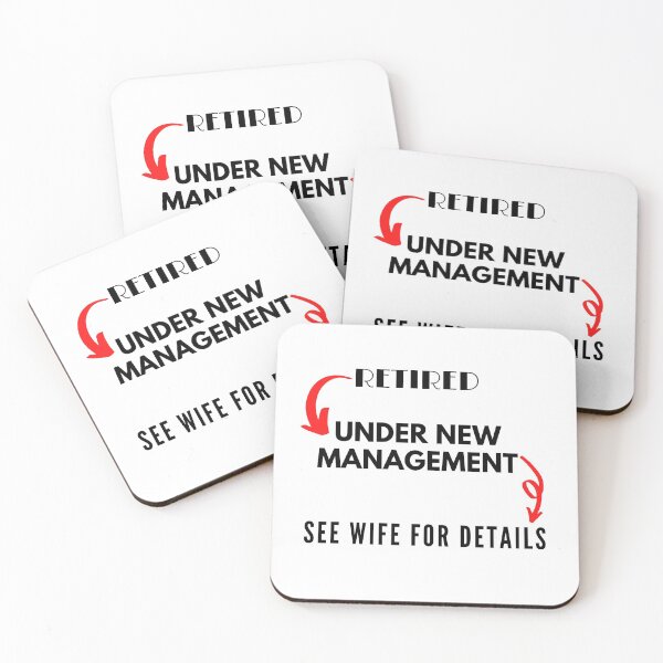 Item preview, Retired Under New Management See Wife For Details designed and sold by leonmarket.