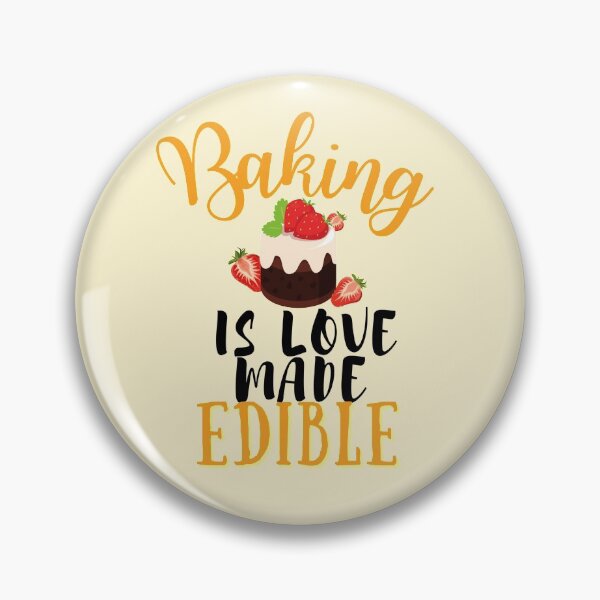 Item preview, Baking Is Love made Edible- Black Text designed and sold by EvaWolf.