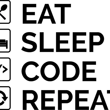 Artwork thumbnail, Eat Sleep Code Repeat Java Programming by Sour Soul