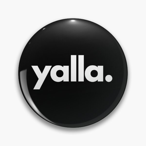 Item preview, yalla. designed and sold by thehonestjoe.