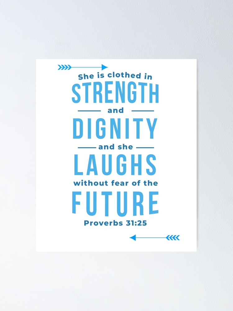 "Proverbs 31 Christian Woman Qualities" Poster by MarathonRunner