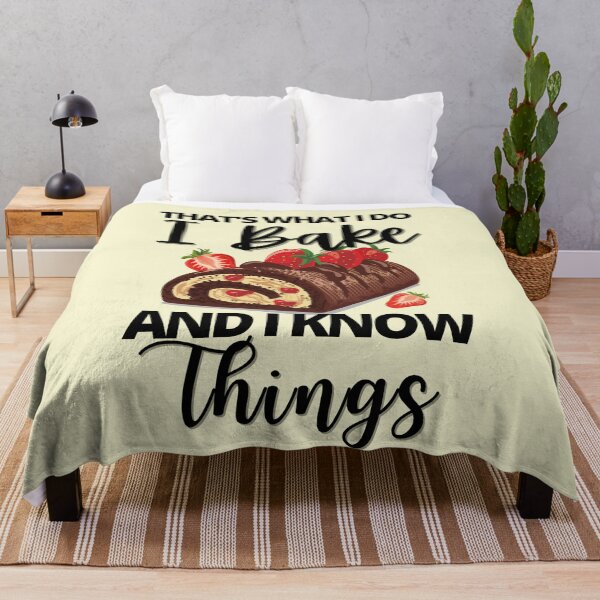 Item preview, That;'s What I Do. I Bake and I Know Things- Black text designed and sold by EvaWolf.