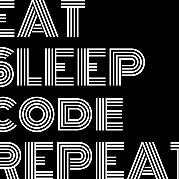 Artwork thumbnail, Eat Sleep Code Repeat Python Coding by Sour Soul