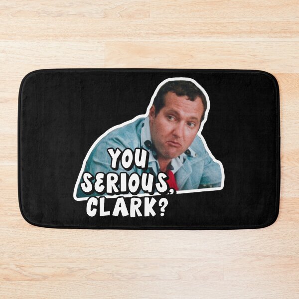 Item preview, You Serious Clark? / Christmas Vacation  designed and sold by Cuttintees.