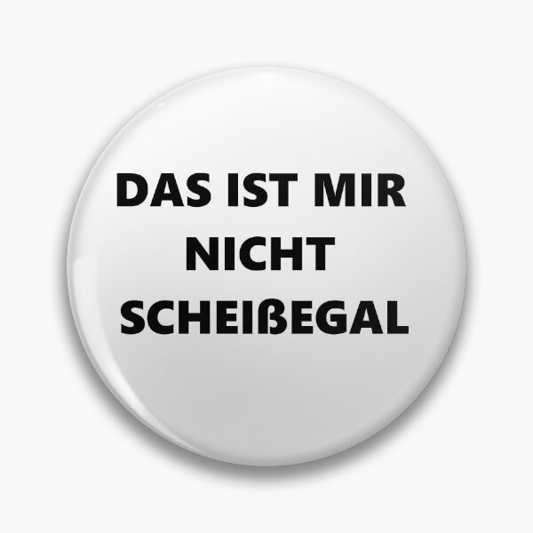 Item preview, Das ist mir nicht scheißegal  designed and sold by BillyBernie.