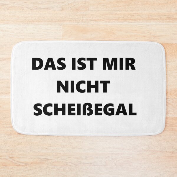 Item preview, Das ist mir nicht scheißegal  designed and sold by BillyBernie.