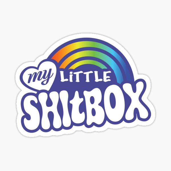 My Little Shitbox Sticker