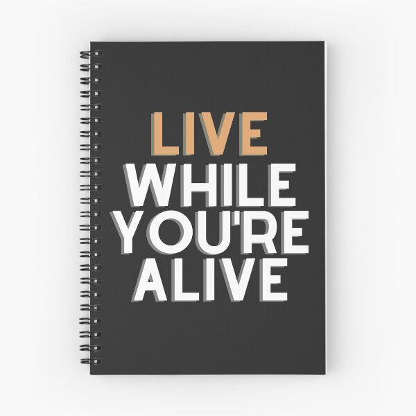 Item preview, Live While You're Alive designed and sold by TheMahkugreG.