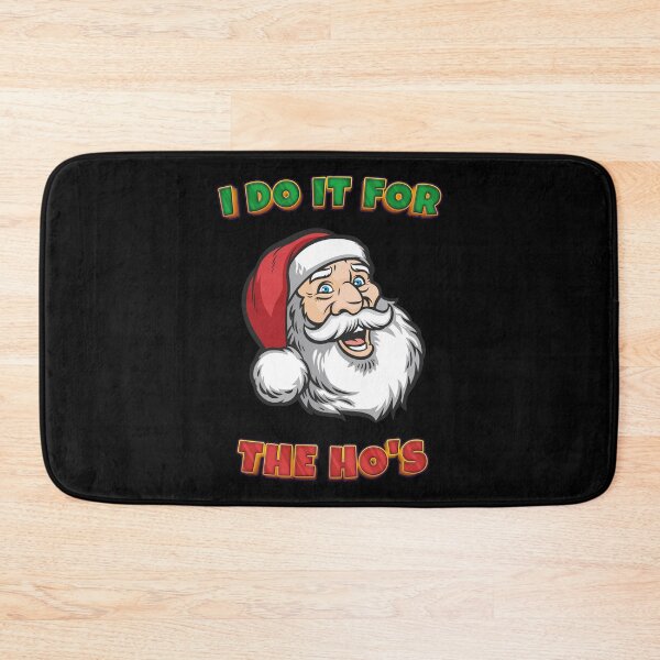 Item preview, I DO IT FOR THE HO'S - Christmas Gift designed and sold by yeknow.