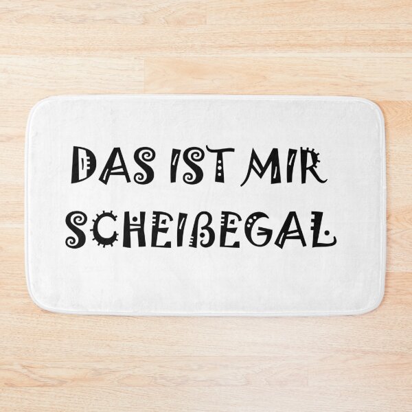 Item preview, Das ist mir scheißegal  designed and sold by BillyBernie.