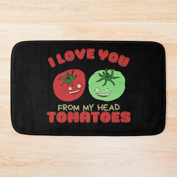 Item preview, I Love You From My Head Tomatoes Gift, Great Tomato Pun gift for Fruit and Vegetable Lovers!  designed and sold by AmazingEcraft.