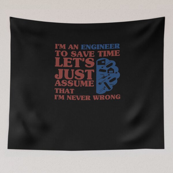 Item preview, I'm An Engineer Funny Quote designed and sold by thiag-o.