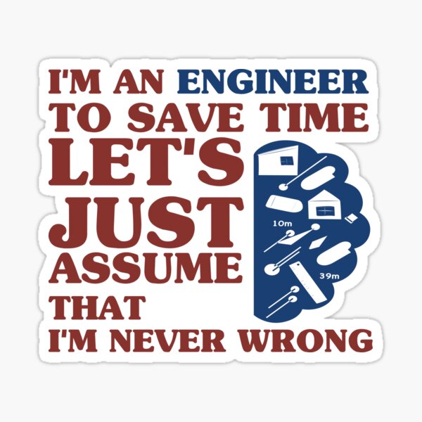 Item preview, I'm An Engineer Funny Quote designed and sold by thiag-o.