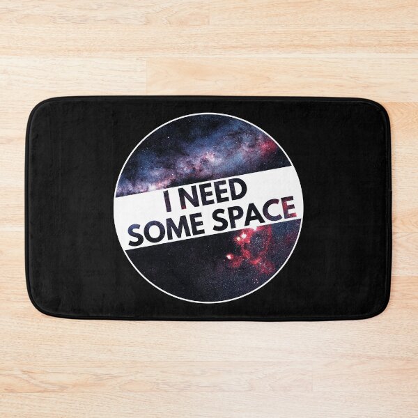 Item preview, I need some space, funny space pun designed and sold by foramelie.