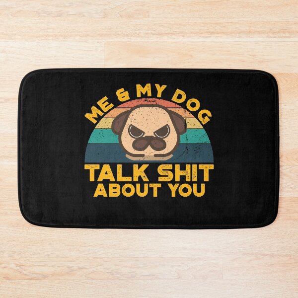 Item preview, Me And My Dog Talk Shit About You, Perfect Funny Gift Idea  Retro Vintage for Dog Lovers for Her for Him designed and sold by Van-Tees.