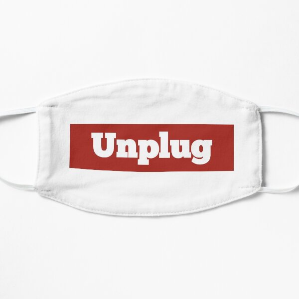 Funny Supr-Unplug me t-shirts Flat Mask