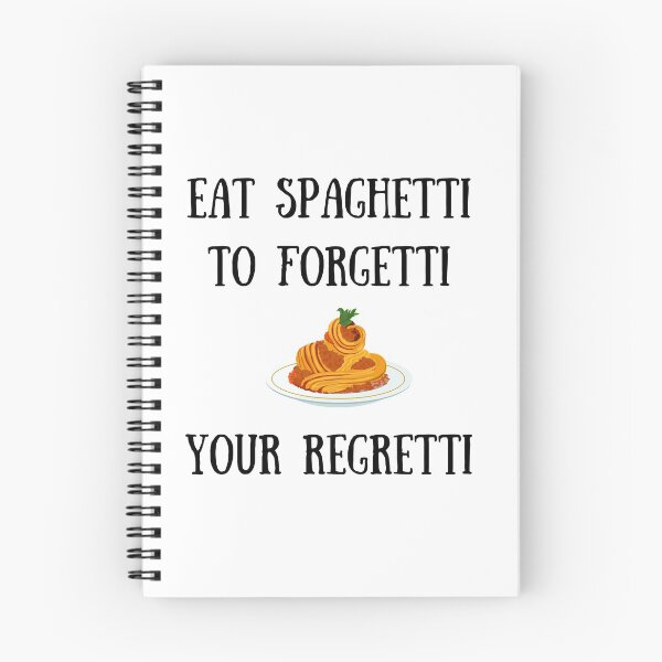 Item preview, Eat Spaghetti to Forgetti Your Regretti designed and sold by AnnaAndVibes.