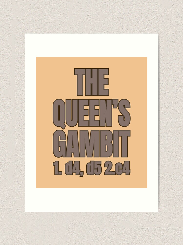 The Queen's Gambit - d4 d5 c4 - Light Art Board Print for Sale by