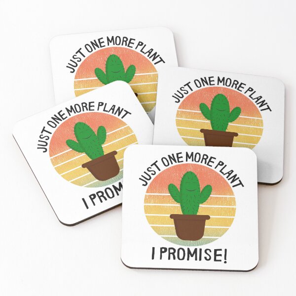 Item preview, Just one more plant funny Succulent cactus quote  designed and sold by OneTimeEngineer.