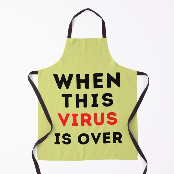Item preview, When this Virus is over designed and sold by Aesthynova.